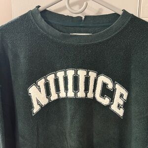 Aerie Green 'NIIICE' Crewneck Sweatshirt